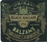 RIGA BLACK BALSAM RIGAS MELNAIS BALZAMS HERBAL BITTER PRODUCT OF LATVIA SINCE 1752 RAZOSANU PARRAUGA 