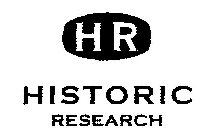 HR HISTORIC RESEARCH