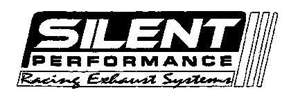 SILENT PERFORMANCE RACING EXHAUST SYSTEMS
