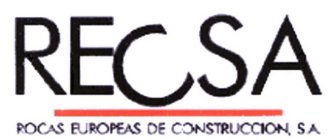 RECSA ROCAS EUROPEAS DE CONSTRUCCION, S.A.