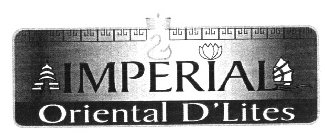 IMPERIAL ORIENTAL D'LITES