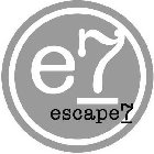 E7 ESCAPE7