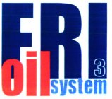 FRI 3 OIL SYSTEM