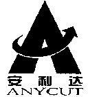 A ANYCUT