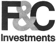 F&C INVESTMENTS