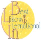 BEST LIKOWS INTERNATIONAL