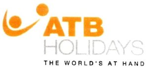 ATB HOLIDAYS THE WORLD'S AT HAND
