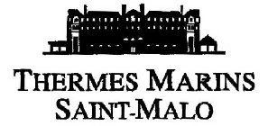 THERMES MARINS SAINT-MALO