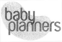BABY PLANNERS