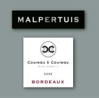 MALPERTUIS COUREAU & COUREAU WINE MAKER'S 2005 BORDEAUX