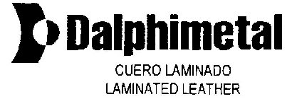 DALPHIMETAL CUERO LAMINADO LAMINATED LEATHER