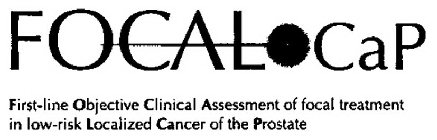 FOCAL CAP FIRST-LINE OBJECTIVE CLINICAL ASSESSMENT OF FOCAL TREATMENT IN LOW-RISK LOCALIZED CANCER OF THE PROSTATE