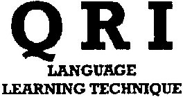 QRI LANGUAGE LEARNING TECHNIQUE