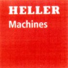 HELLER MACHINES