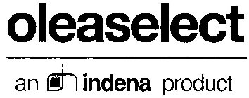 OLEASELECT AN INDENA PRODUCT