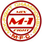 MIX-FIGHT CHAMPIONSHIP M.F.C. M-1