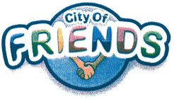 CITY OF FRIENDS