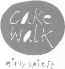 CAKEWALK GIRLY SPIRIT