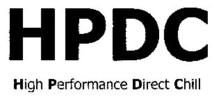 HPDC HIGH PERFORMANCE DIRECT CHILL