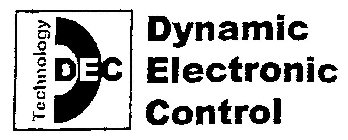 DYNAMIC ELECTRONIC CONTROL DEC TECHNOLOGY