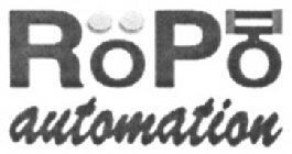 ROPO AUTOMATION