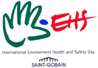 EHS INTERNATIONAL ENVIRONMENT HEALTH AND SAFETY DAY SAINT-GOBAIN