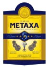 METAXA THE ORIGINAL GREEK SPIRIT 5 STARS 1888 S. & E. & A. METAXA A.B.E.