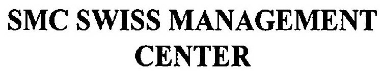 SMC SWISS MANAGEMENT CENTER
