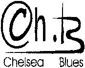 CH.B CHELSEA BLUES