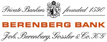 BERENBERG BANK PRIVATE BANKERS FOUNDED 1590 JOH BERENBERG GOSSLER & CO K G