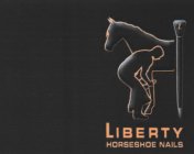 LIBERTY HORSESHOE NAILS