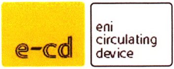 E-CD ENI CIRCULATING DEVICE