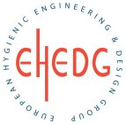 EHEDG EUROPEAN HYGIENIC ENGINEERING & DESIGN GROUP