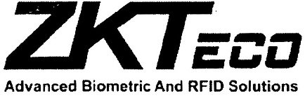 ZKTECO ADVANCED BIOMETRIC AND RFID SOLUTIONS