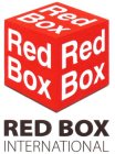 RED BOX INTERNATIONAL