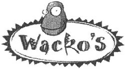 WACKO'S