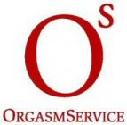 O S ORGASMSERVICE