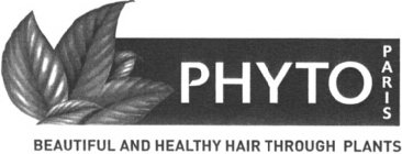 PHYTO PARIS BEAUTIFUL AND HEALTHY HAIR THROUGH PLANTS