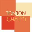 TONTON CHAMI