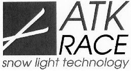 ATK RACE SNOW LIGHT TECHNOLOGY