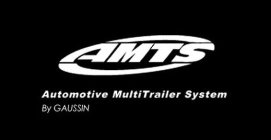 AMTS AUTOMOTIVE MULTI TRAILER SYSTEM BY GAUSSIN