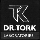 TK DR.TORK LABORATORIES