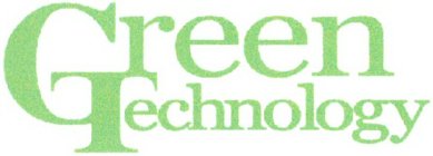 GREEN TECHNOLOGY