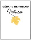 GÉRARD BERTRAND NATURAE SUD DE FRANCE