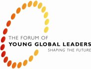 THE FORUM OF YOUNG GLOBAL LEADERS SHAPING THE FUTURE