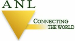 ANL CONNECTING THE WORLD