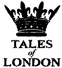 TALES OF LONDON