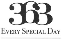 363 EVERY SPECIAL DAY