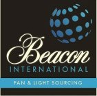 BEACON INTERNATIONAL FAN & LIGHT SOURCING