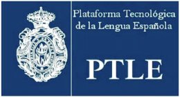 PTLE PLATAFORMA TECHNOLÓGICA DE LA LENGUA ESPAÑOLA